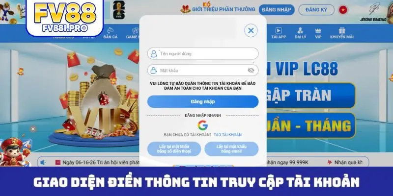 Giao diện điền thông tin truy cập tài khoản