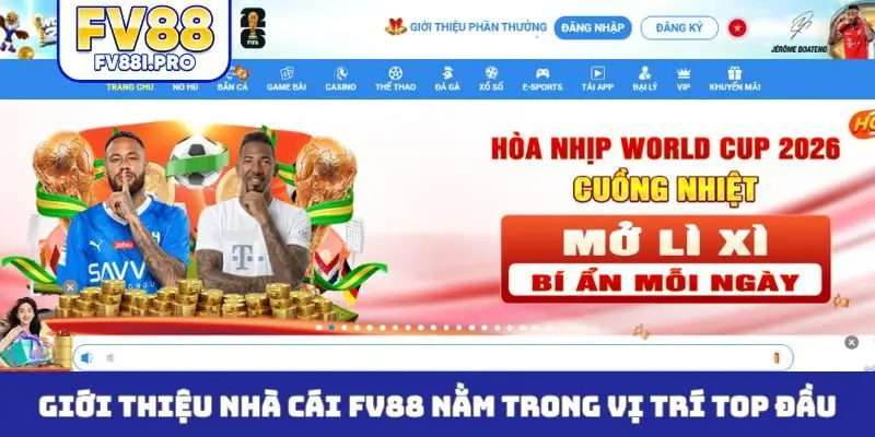 Giới thiệu nhà cái FV88 nằm trong vị trí top đầu