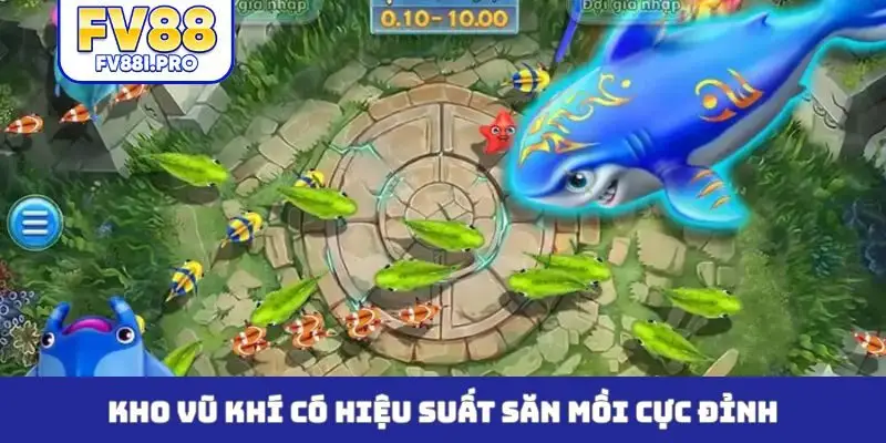 Kho vũ khí có hiệu suất săn mồi cực đỉnh