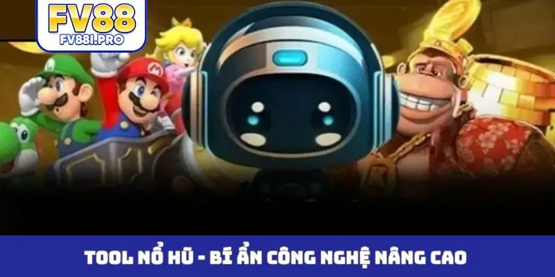 Tool nổ hũ